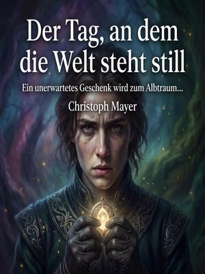 cover image of Der Tag, an dem die Welt steht still